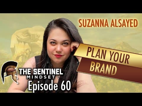 Ep 60 - PLAN YOUR BRAND - Suzanna Alsayed.