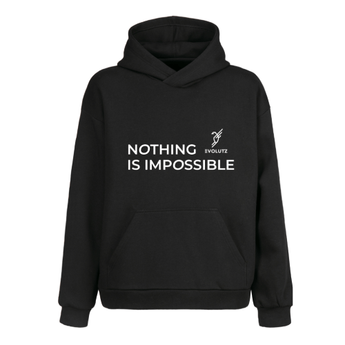Nothing is Impossible sweatshirt front